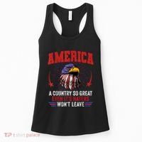 America A Country So Great Even Its Haters Wont Leave Women's Tank Top thumb 0