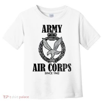 Army Air Corps Since 1942 Toddler T-Shirt