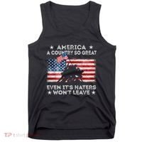 America A Country So Great Even Its Haters Wont Leave Tank Top thumb 0