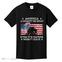 America A Country So Great Even Its Haters Wont Leave Kids T-Shirt thumb 0