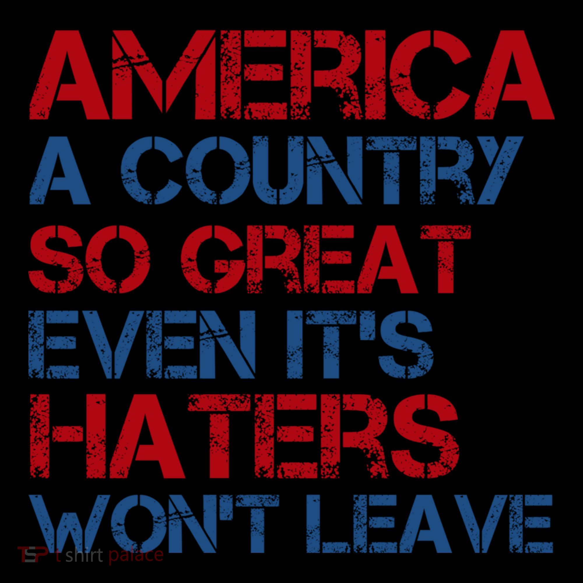 America A Country So Great Even Its Haters Wont Leave Coffee Mug