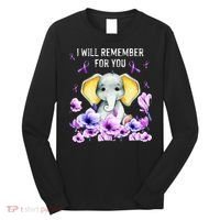 Alzheimer Awareness Cute Elephant I Will Remember For You Long Sleeve Shirt thumb 0