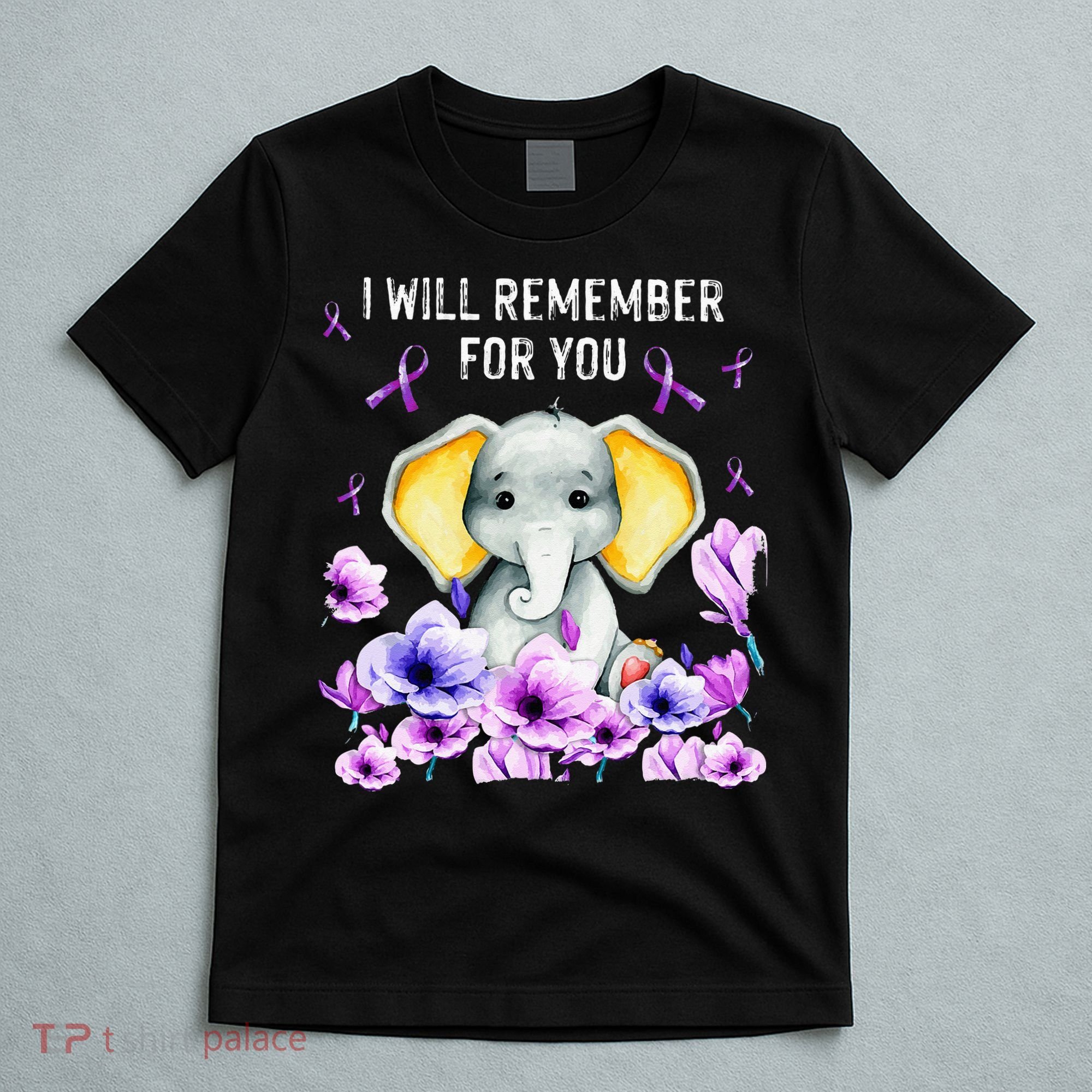 Alzheimer Awareness Cute Elephant I Will Remember For You T-Shirt