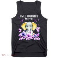 Alzheimer Awareness Cute Elephant I Will Remember For You Tank Top thumb 0