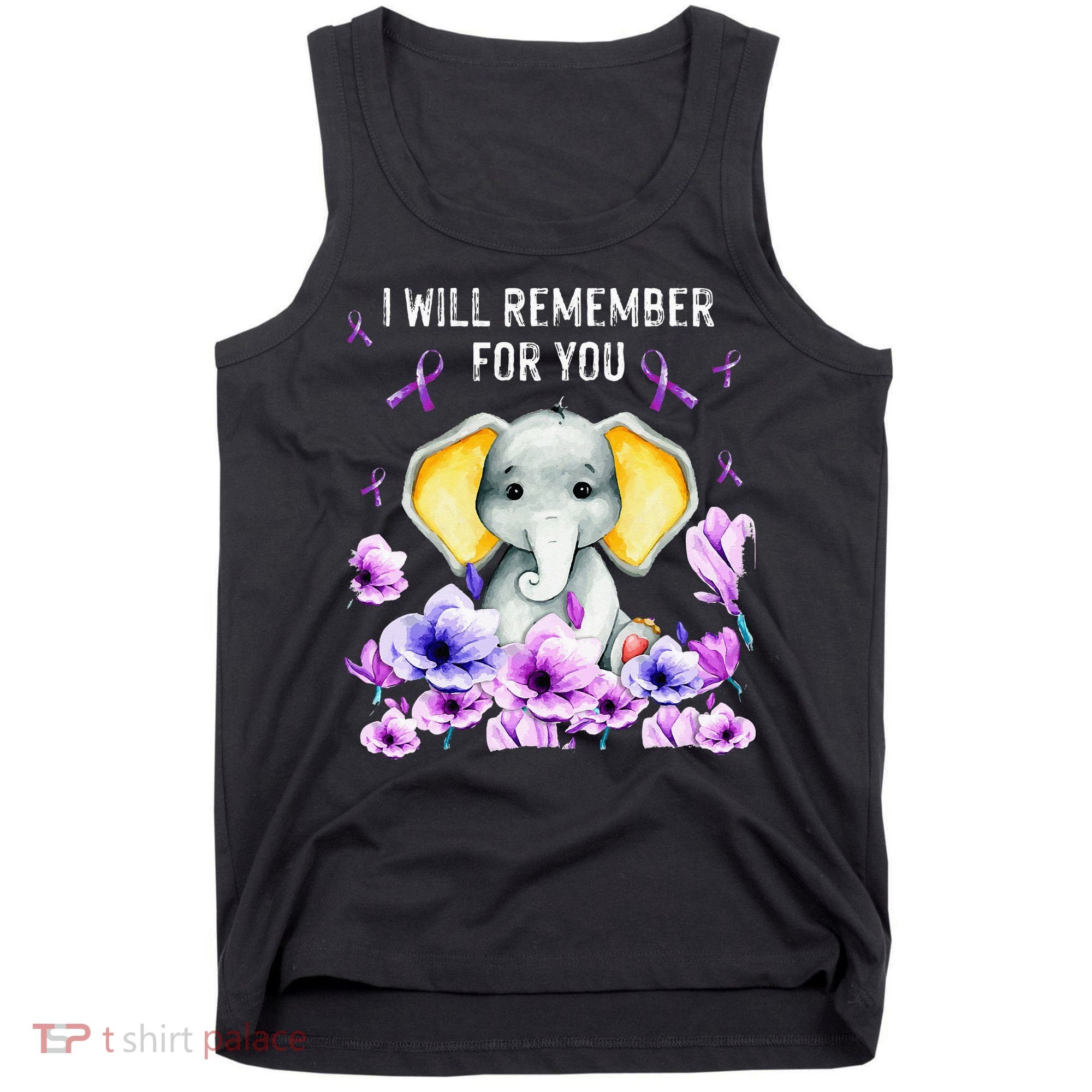 Alzheimer Awareness Cute Elephant I Will Remember For You Tank Top