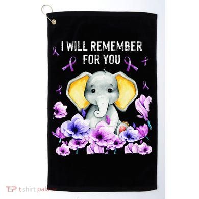 Alzheimer Awareness Cute Elephant I Will Remember For You Golf Towel