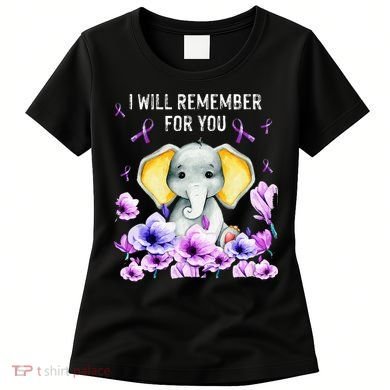 Alzheimer Awareness Cute Elephant I Will Remember For You Women's T-Shirt