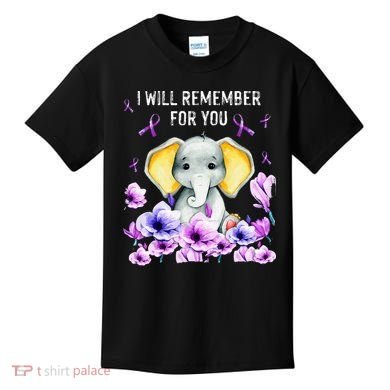 Alzheimer Awareness Cute Elephant I Will Remember For You Kids T-Shirt