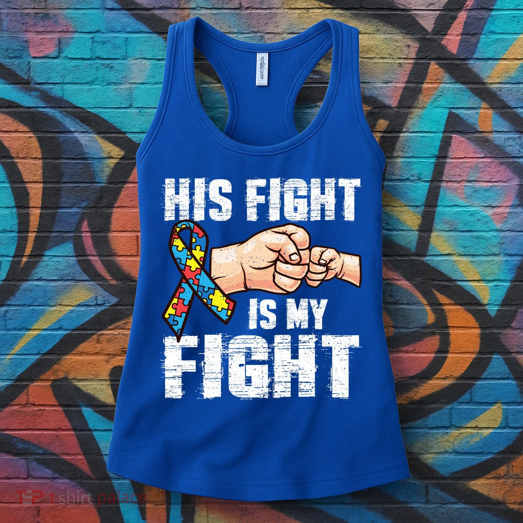 Autism Awareness Cute Gift Autism Mom Dad His Fight Is My Fight Women's Tank Top