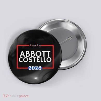 Abbot And Costello 2028 Is Funny Political Election Button