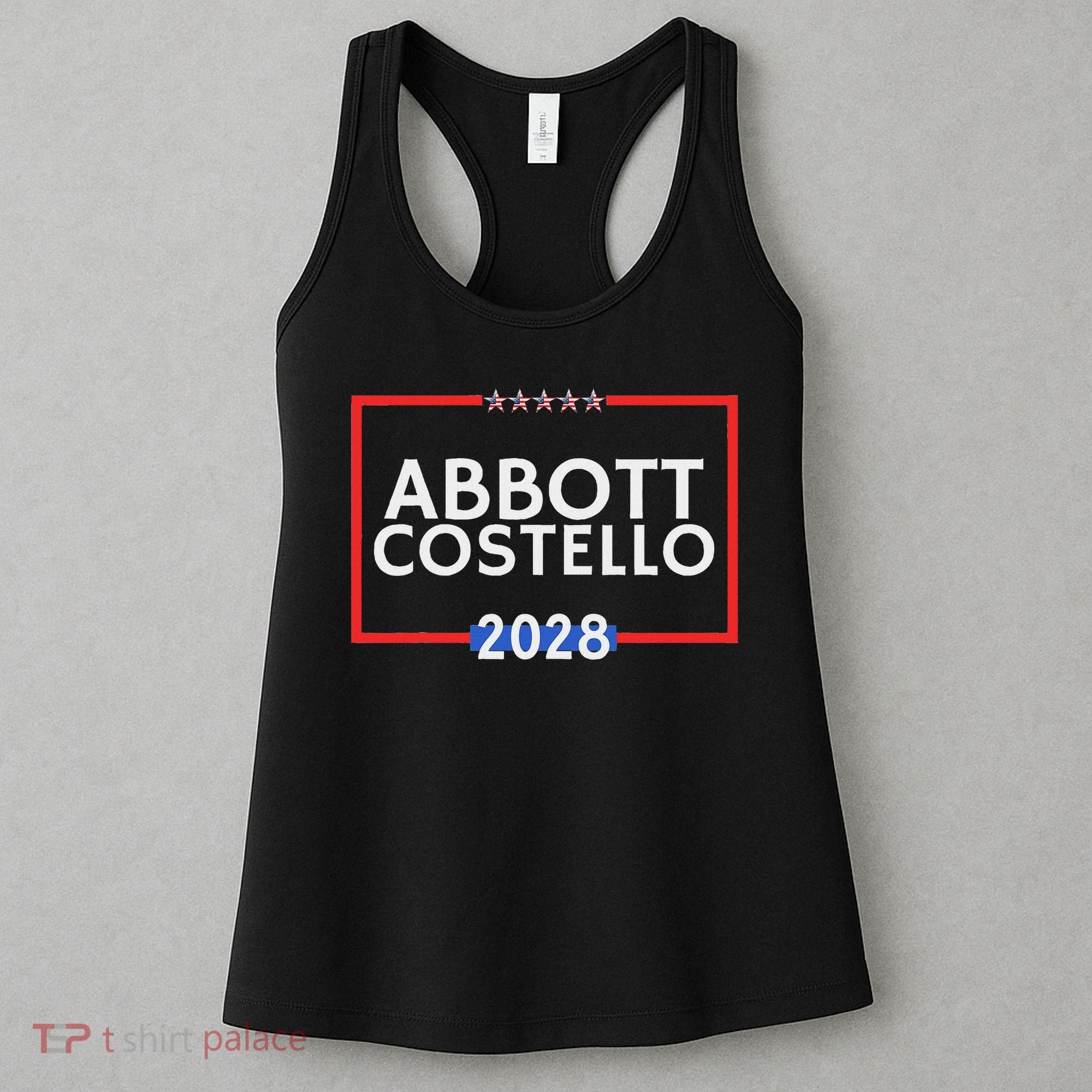 Abbot And Costello 2028 Is Funny Political Election Women's Tank Top