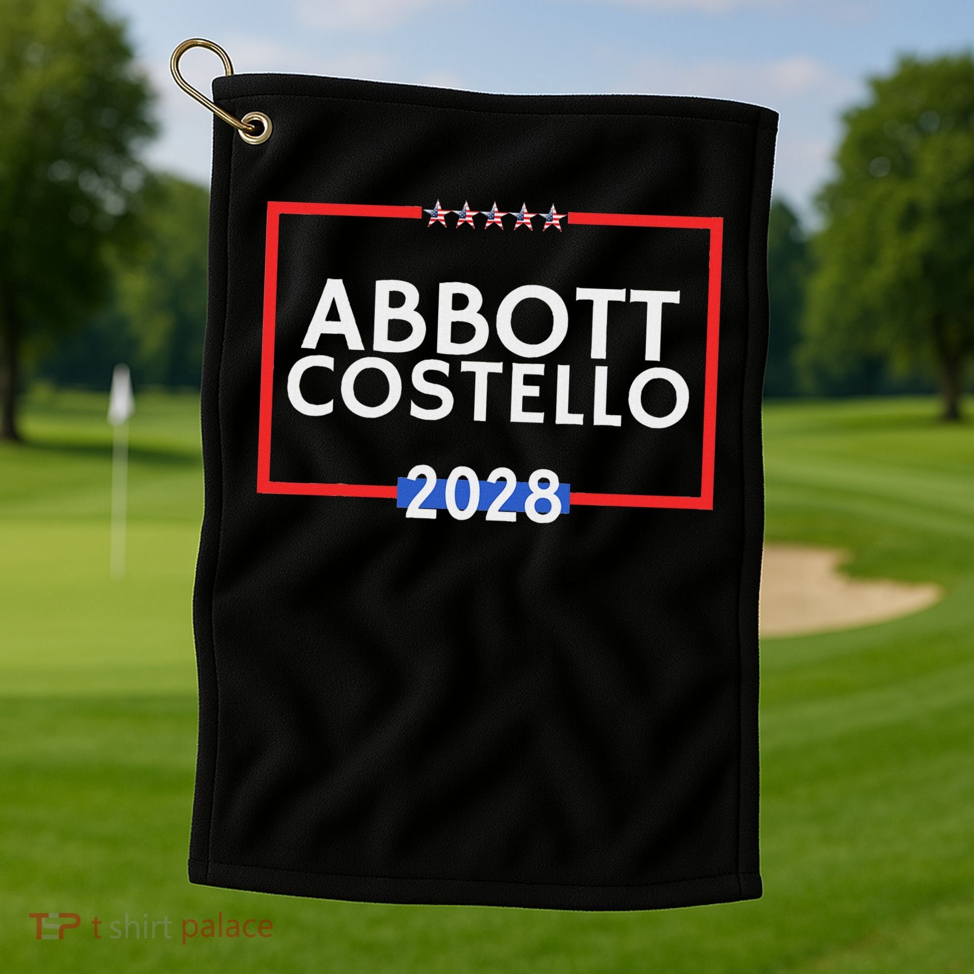 Abbot And Costello 2028 Is Funny Political Election Golf Towel