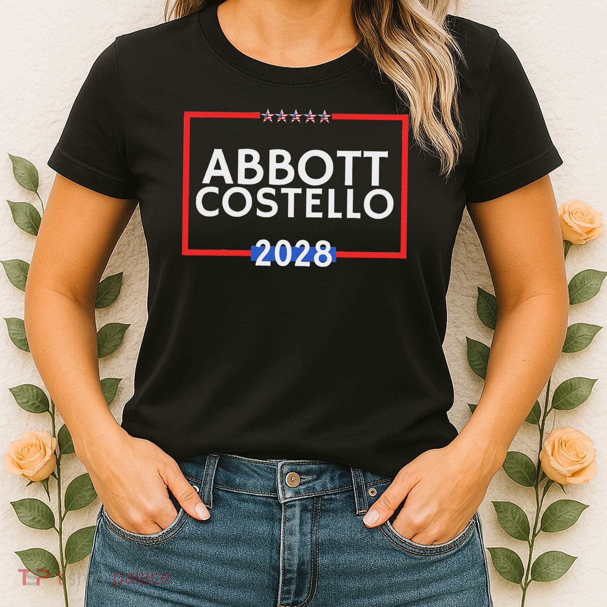 Abbot And Costello 2028 Is Funny Political Election Women's T-Shirt