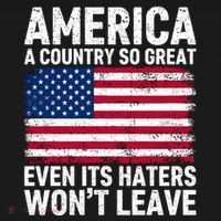 America A Country So Great Even Its Haters Wont Leave Mousepad thumb 1