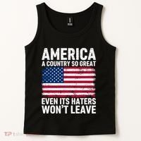 America A Country So Great Even Its Haters Wont Leave Tank Top thumb 2