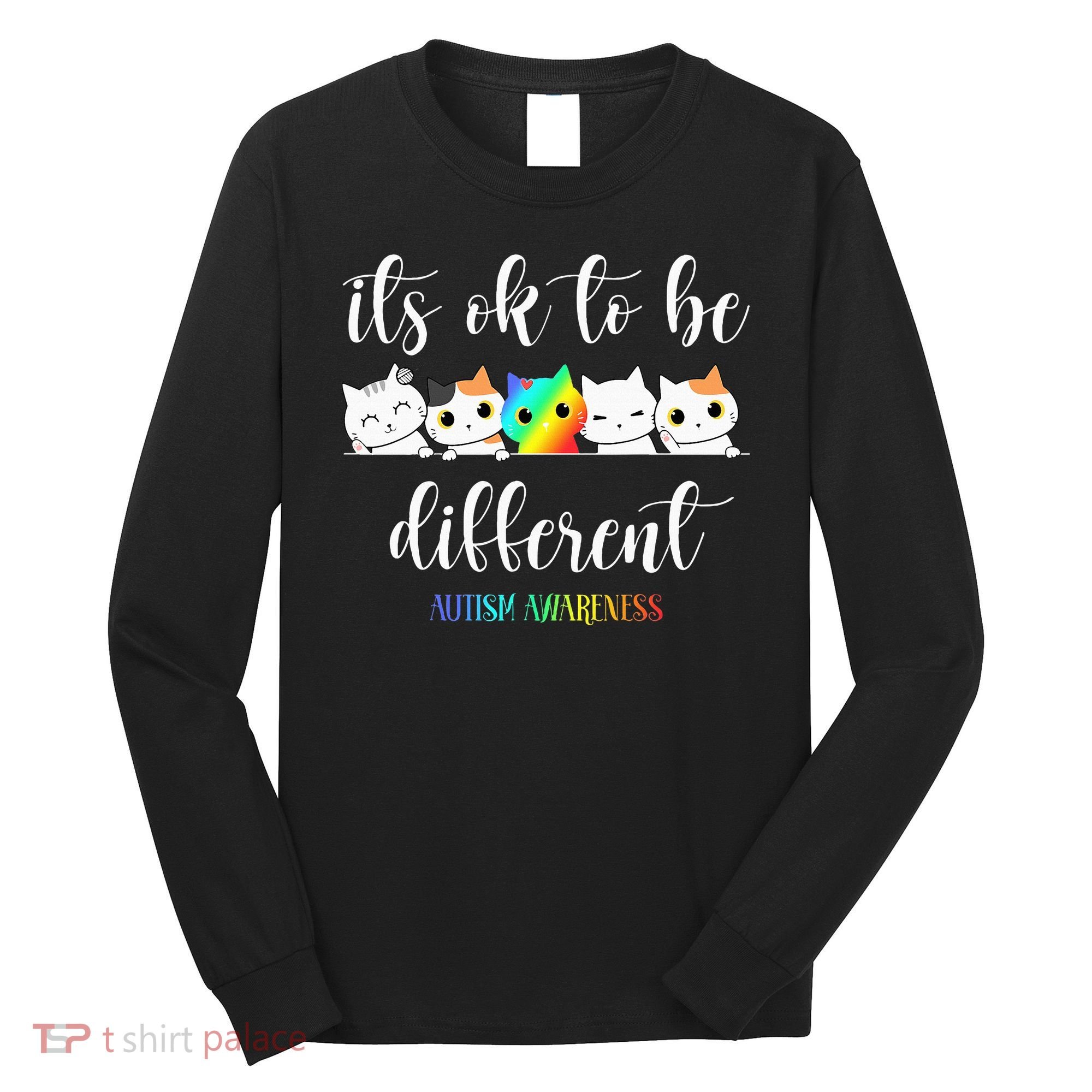 Autism Awareness Cat Its Ok To Be Different Autistic Long Sleeve Shirt
