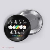 Autism Awareness Cat Its Ok To Be Different Autistic Button thumb 0