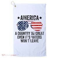 America A Country So Great Even Its Haters Wont Leave Golf Towel thumb 0
