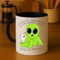 Alien And Cat Existing Isnt Really In The Budget Atm Guess Coffee Mug thumb 4