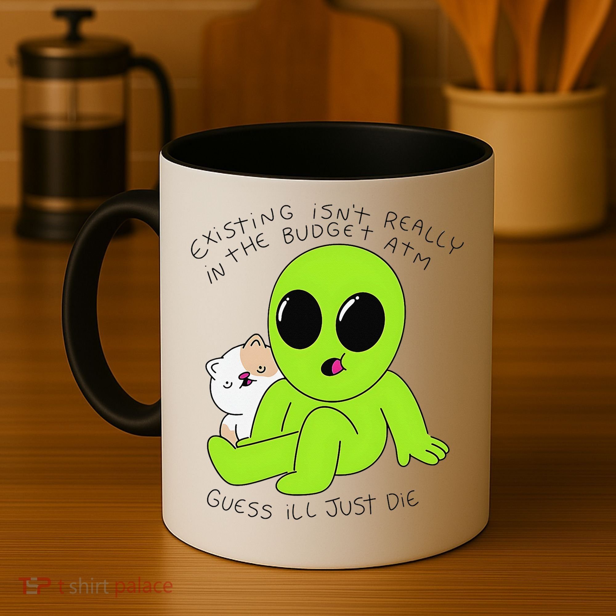 Alien And Cat Existing Isnt Really In The Budget Atm Guess Coffee Mug