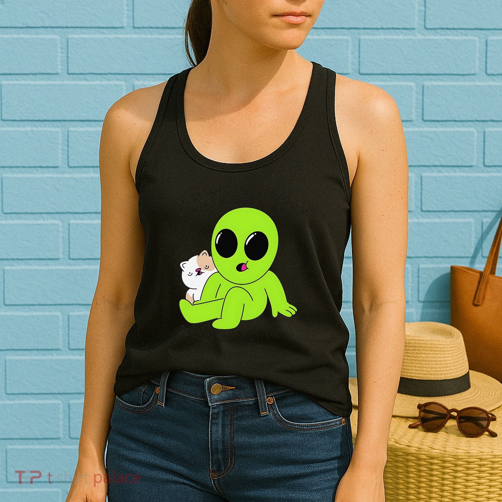 Alien And Cat Existing Isnt Really In The Budget Atm Guess Women's Tank Top