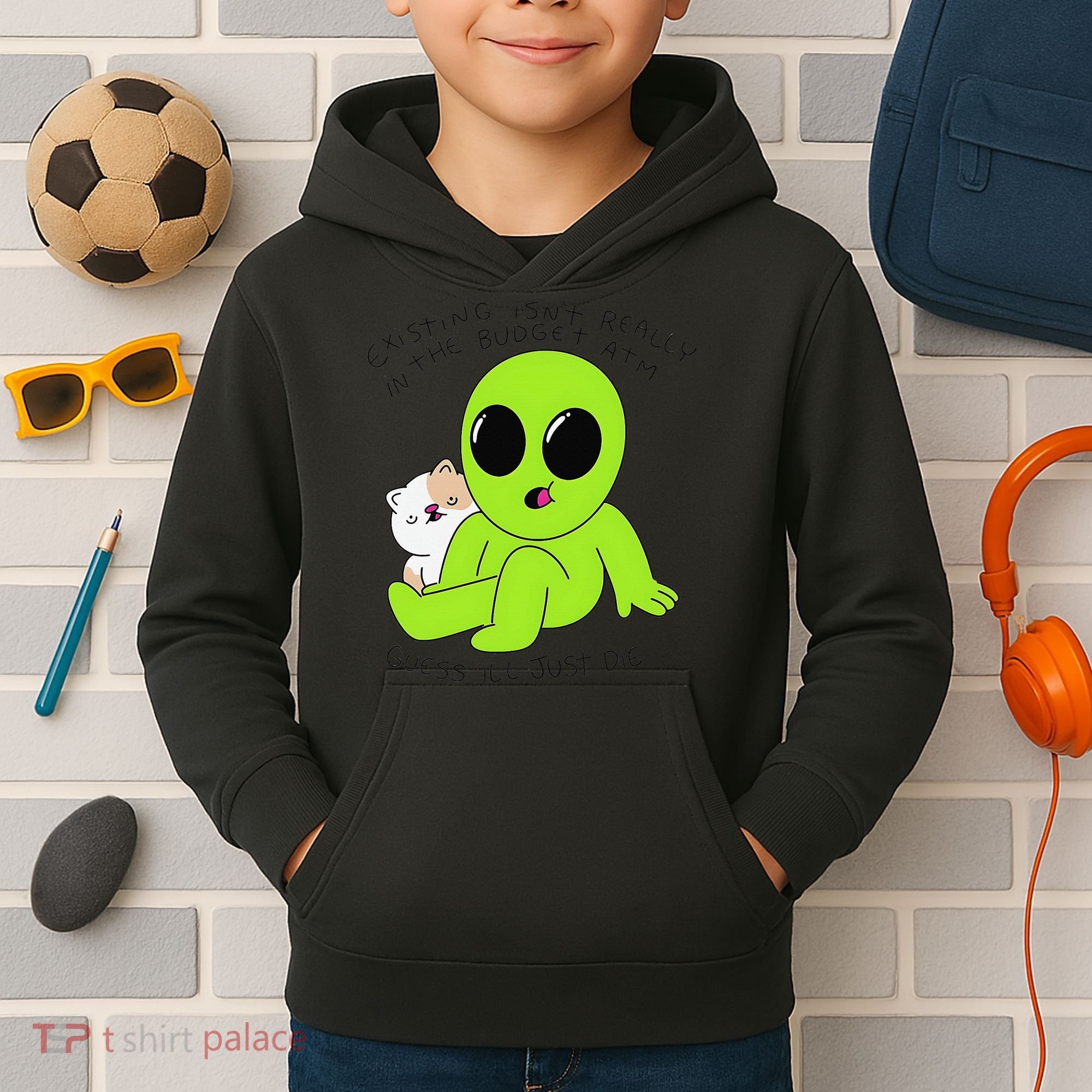 Alien And Cat Existing Isnt Really In The Budget Atm Guess Kids Hoodie