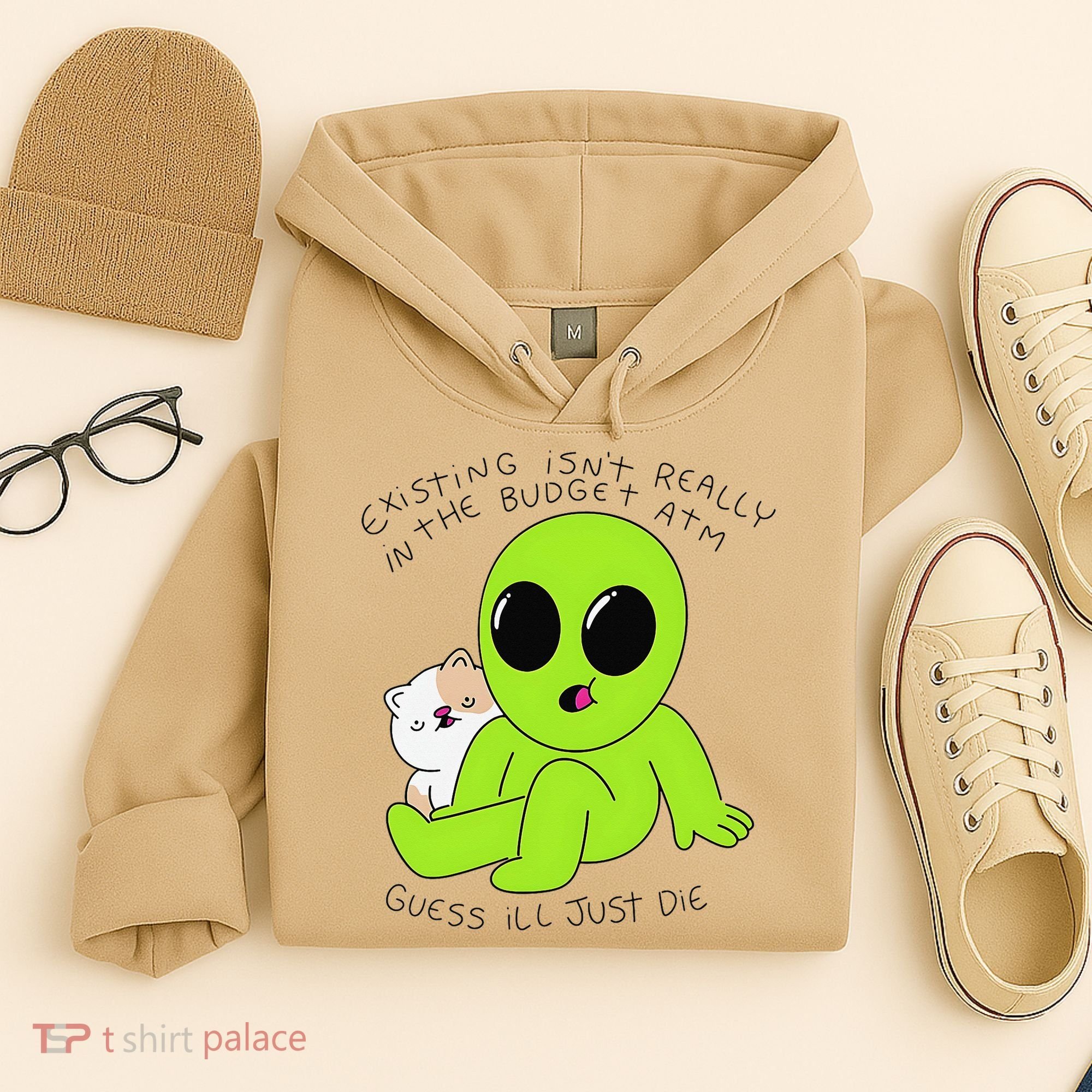Alien And Cat Existing Isnt Really In The Budget Atm Guess Hoodie