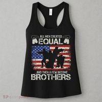 All Are Created Equal And Then Few Become Brothers Women's Tank Top thumb 3