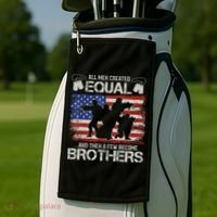 All Are Created Equal And Then Few Become Brothers Golf Towel thumb 2