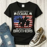 All Are Created Equal And Then Few Become Brothers Women's T-Shirt thumb 3