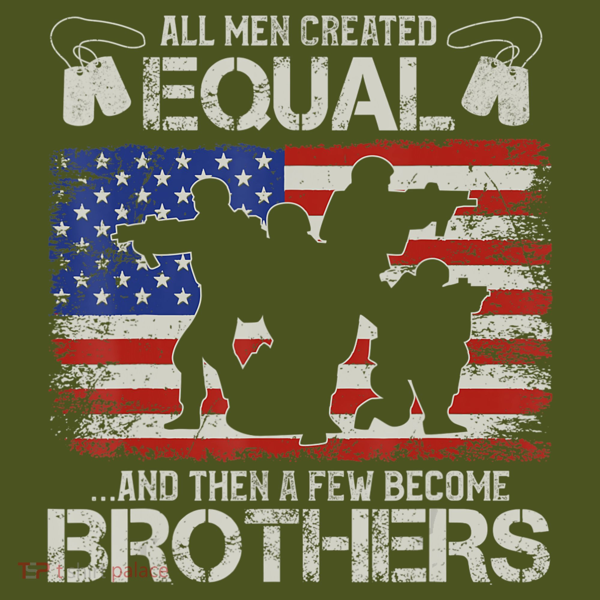 All Are Created Equal And Then Few Become Brothers Long Sleeve Shirt