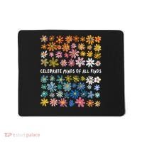 Autism Awareness Celebrate Minds Of All Kinds Wildflower Mousepad thumb 0