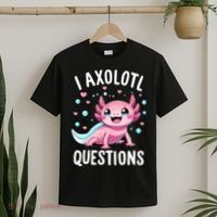 Axolotl Anime Cute Kawaii I Axolotl Questions T-Shirt thumb 2