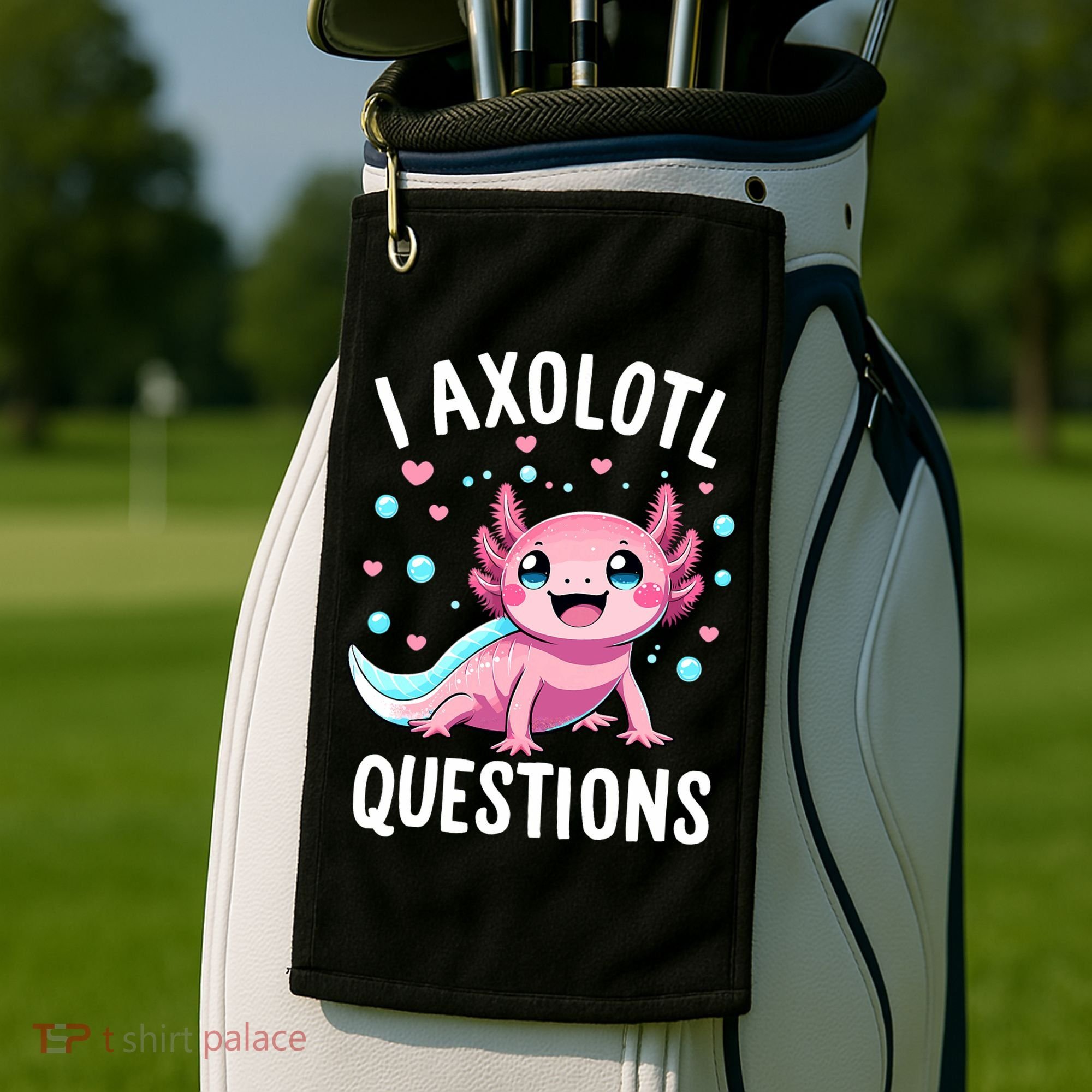 Axolotl Anime Cute Kawaii I Axolotl Questions Golf Towel