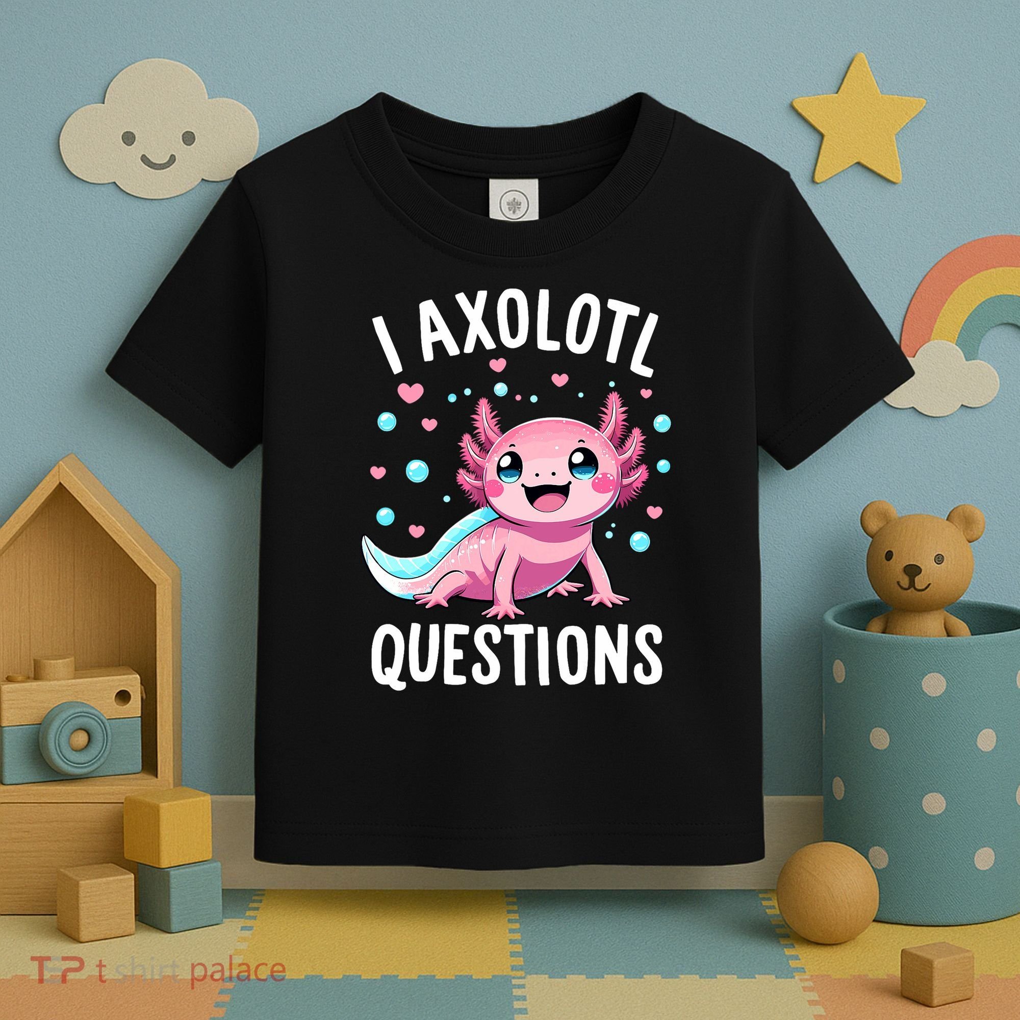 Axolotl Anime Cute Kawaii I Axolotl Questions Toddler T-Shirt
