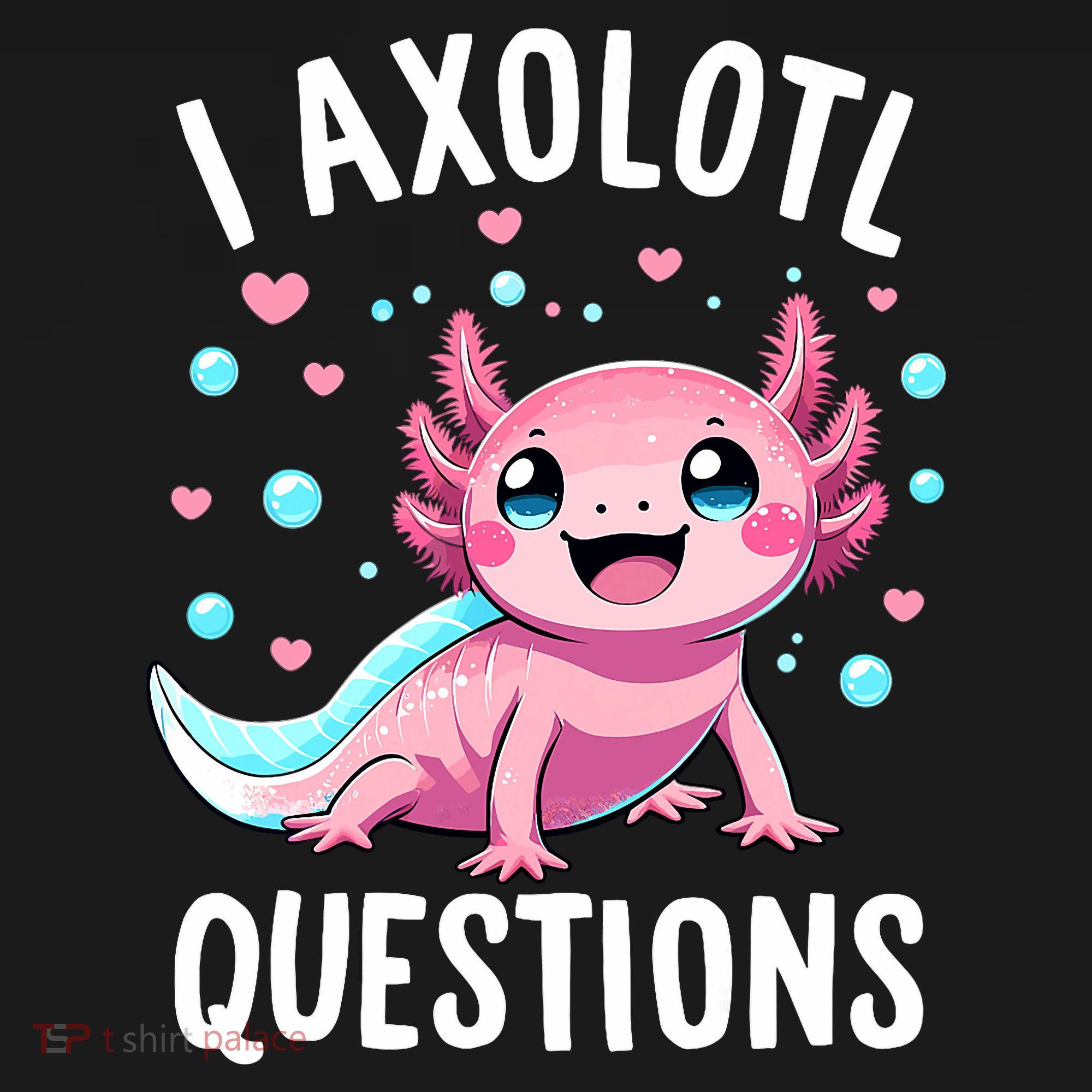 Axolotl Anime Cute Kawaii I Axolotl Questions Kids Hoodie
