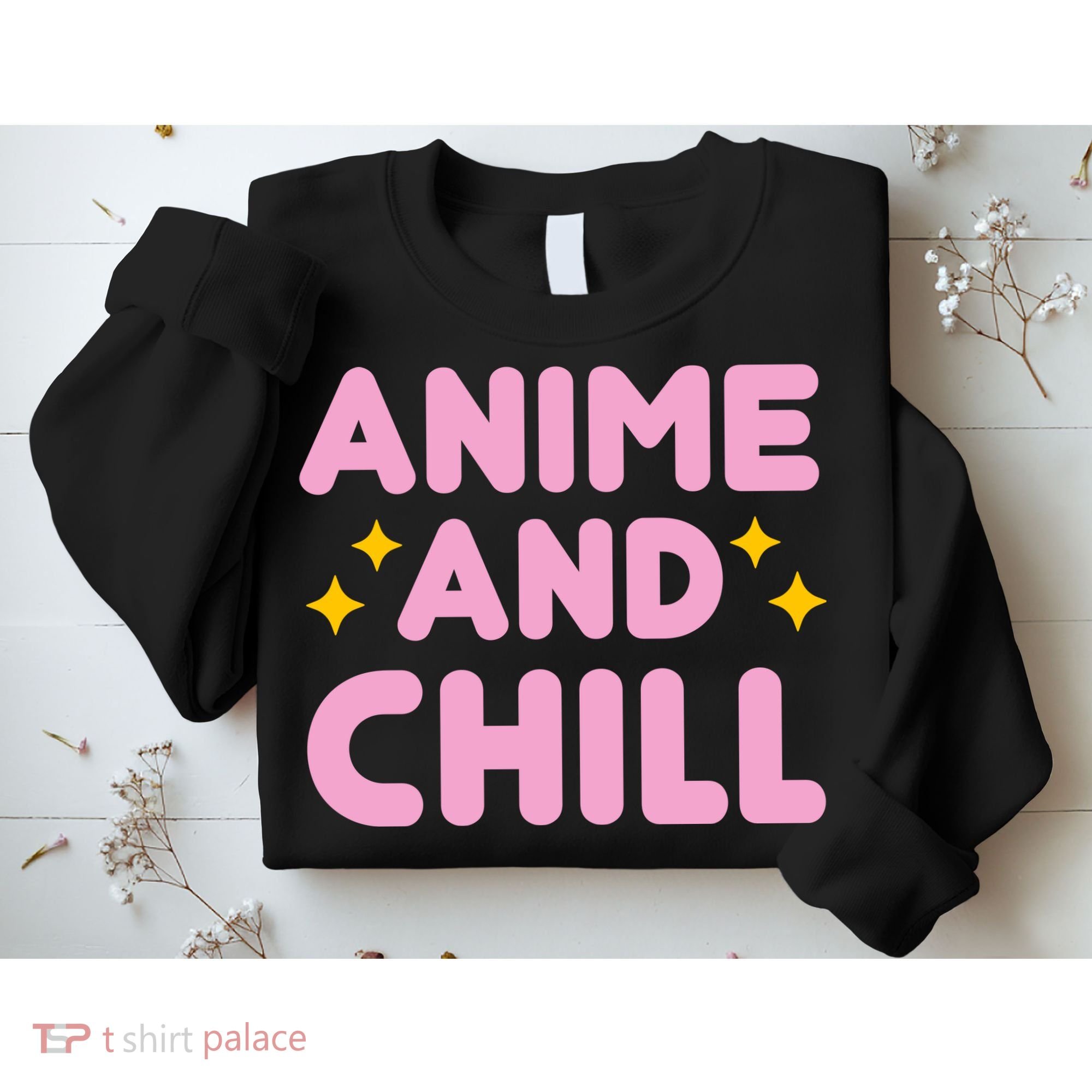 Anime And Chill Sweatshirt