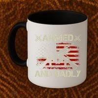 Armed And Dadly Funny Deadly Father Gifts For Fathers Day Coffee Mug thumb 2