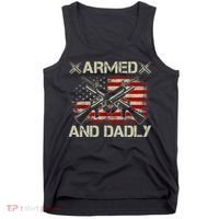 Armed And Dadly Funny Deadly Father Gifts For Fathers Day Tank Top thumb 0