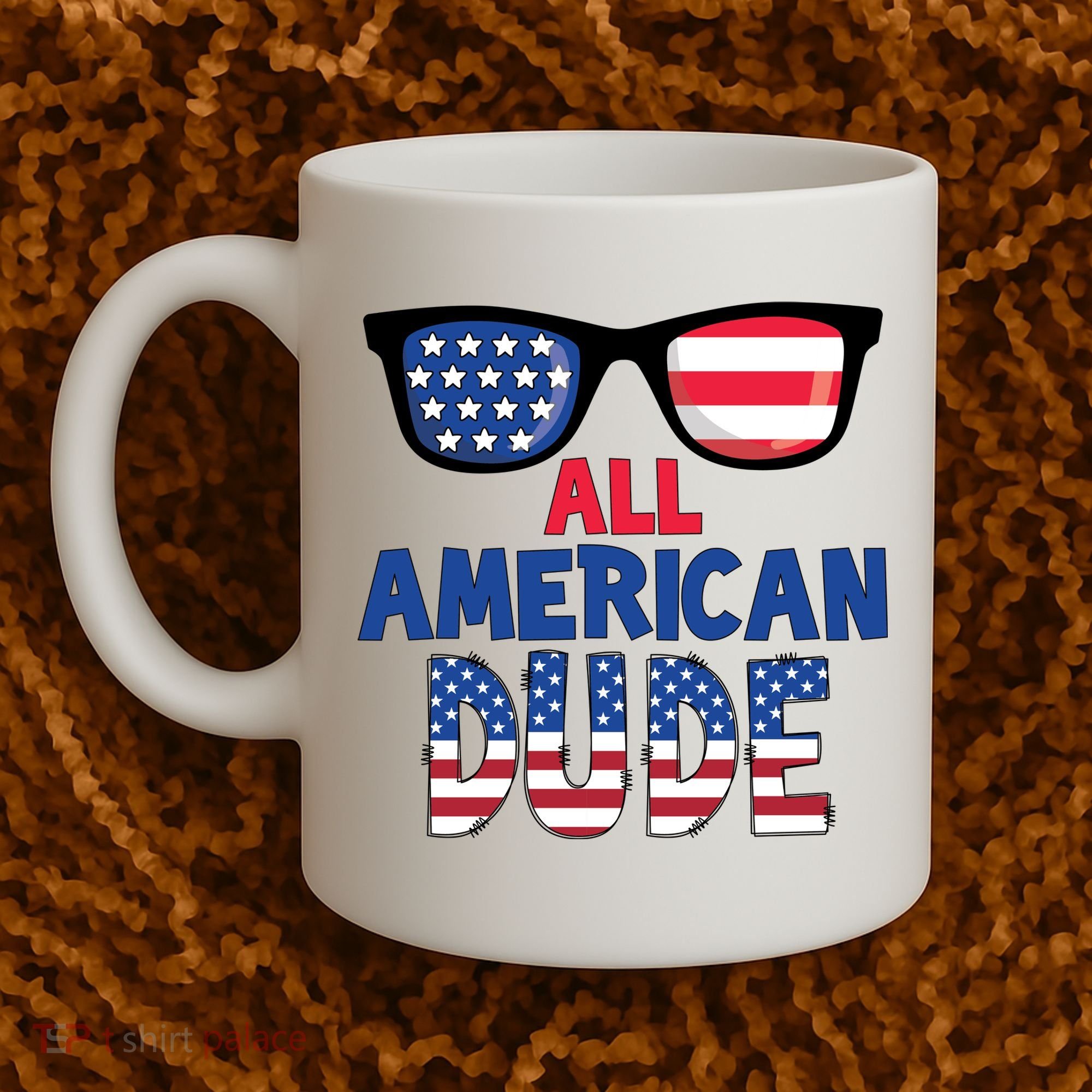 All American Dude 4th Of July Coffee Mug