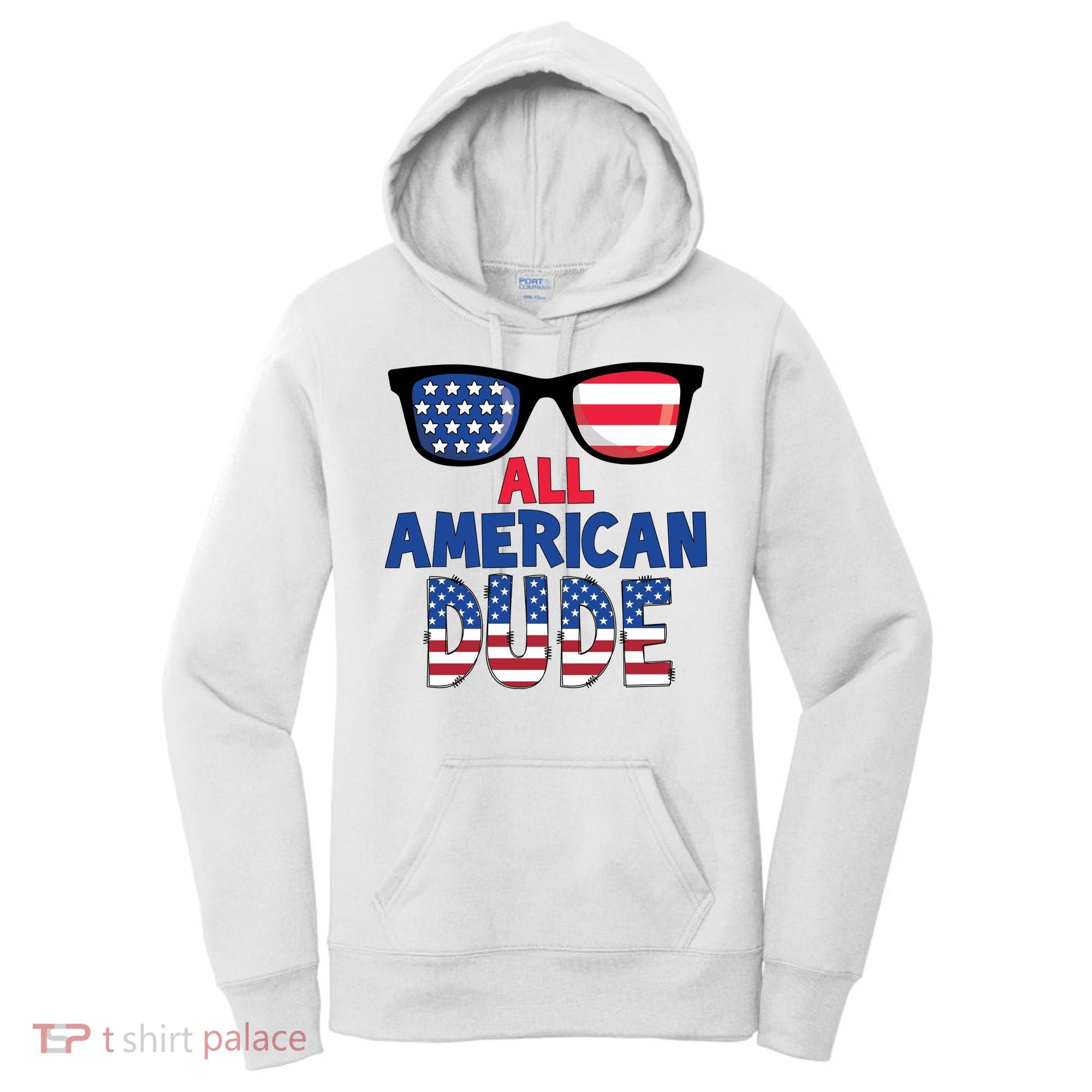 All American Dude 4th Of July Women's Hoodie