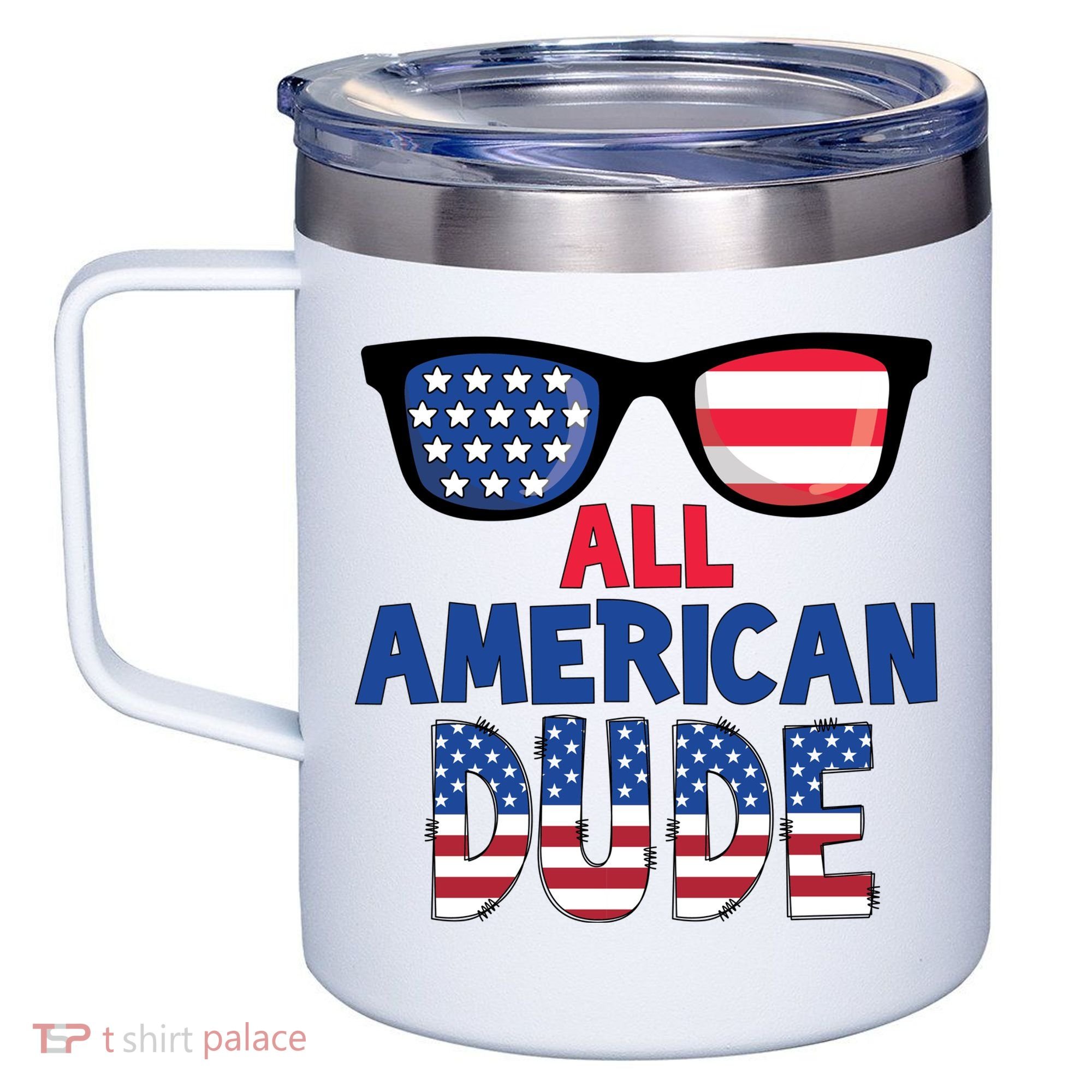 All American Dude 4th Of July 12oz Stainless Steel Coffee Mug