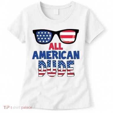 All American Dude 4th Of July Women's T-Shirt
