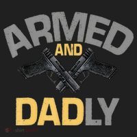 Armed And Dadly Funny Deadly Father Gifts For Fathers Day Tumbler thumb 3
