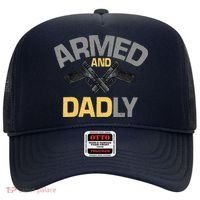 Armed And Dadly Funny Deadly Father Gifts For Fathers Day Hat thumb 0