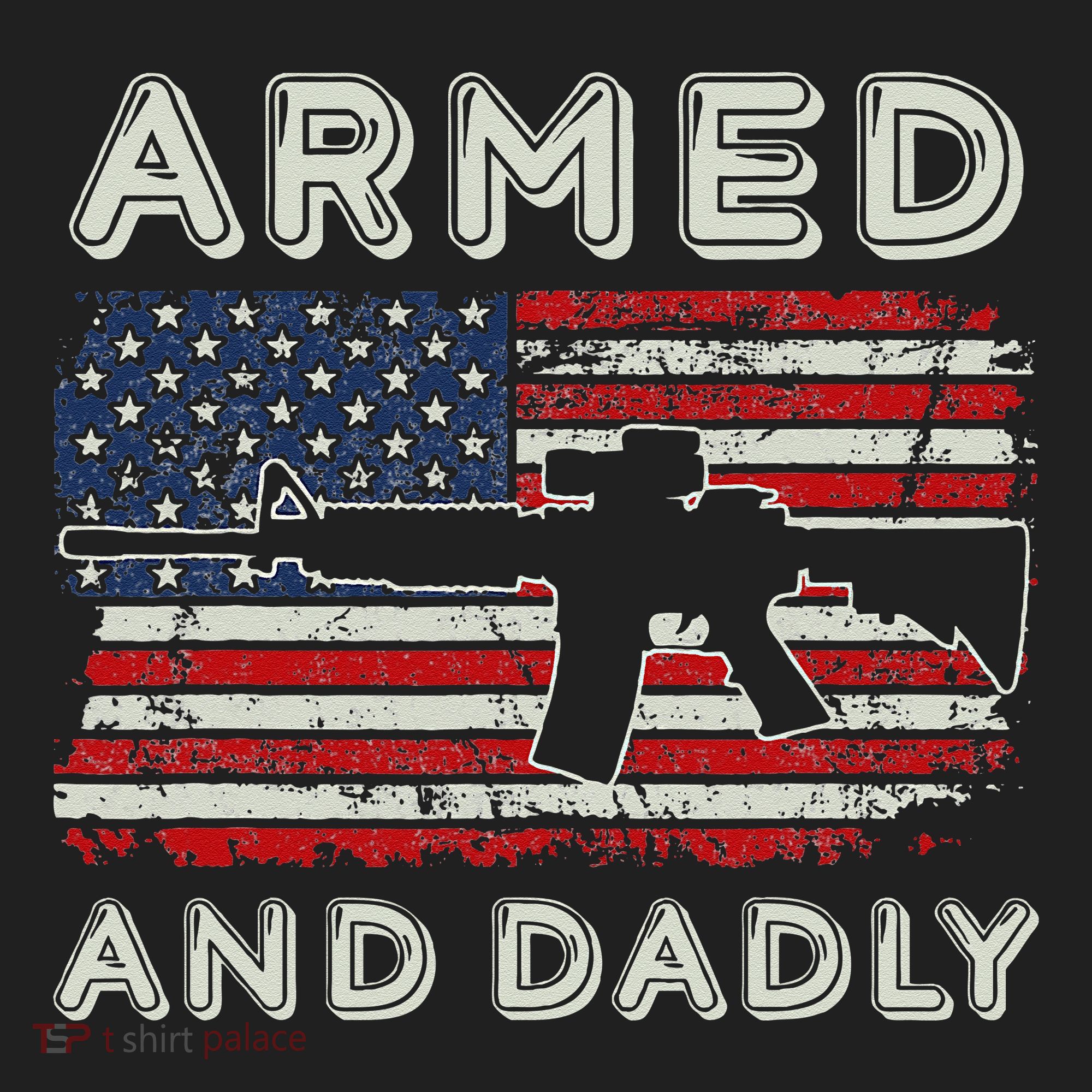 Armed And Dadly Funny Deadly Father Gift For Father's Day Beanie