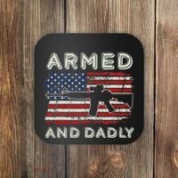 Armed And Dadly Funny Deadly Father Gift For Father's Day Coaster thumb 0