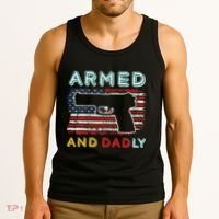 Armed And Dadly Funny Deadly Father Gift For Father's Day Tank Top thumb 3
