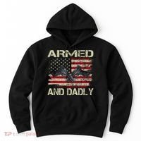 Armed And Dadly Funny Deadly Father For Father's Day Hoodie thumb 0