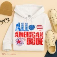 All American Dude 4th Of July Hoodie thumb 4